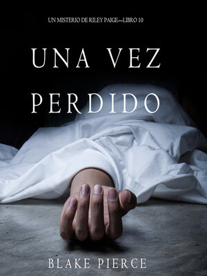 cover image of Una Vez Perdido